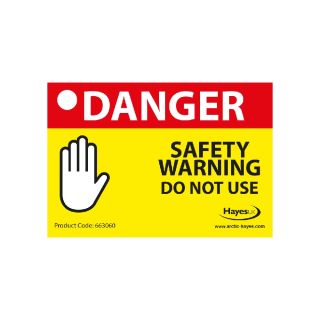 Arctic Hayes 663060 Danger Safety Warning Do Not Use Label Pack of 10